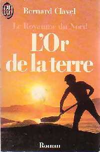 Livrenpoche : Le royaume du nord Tome II : L'or de la terre - Clavel - Livre