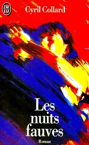 Livrenpoche : Les nuits fauves - Cyrille Collard - Livre