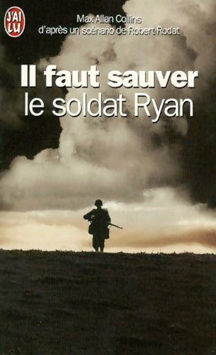 Livrenpoche : Il faut sauver le soldat Ryan - Max Allan Collins - Livre