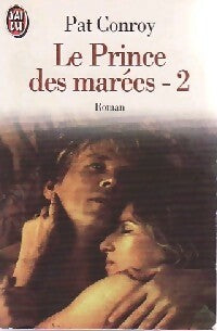 Livrenpoche : Le prince des marées Tome II - Pat Conroy - Livre