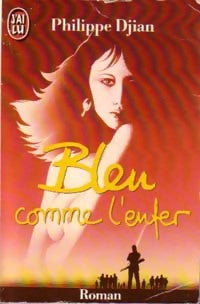 Livrenpoche : Bleu comme l'enfer - Philippe Djian - Livre