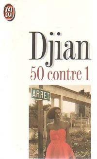 Livrenpoche : 50 contre 1 - Philippe Djian - Livre