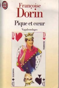 Pique et coeur - Françoise Dorin -  J'ai Lu - Livre