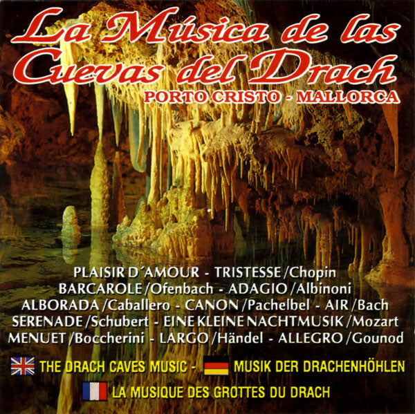 Livrenpoche : Collectif - La Música De Las Cuevas Del Drach - Collectif - CD