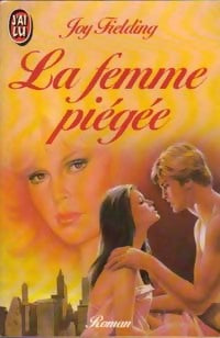 Livrenpoche : La femme piégée - Joy Fielding - Livre