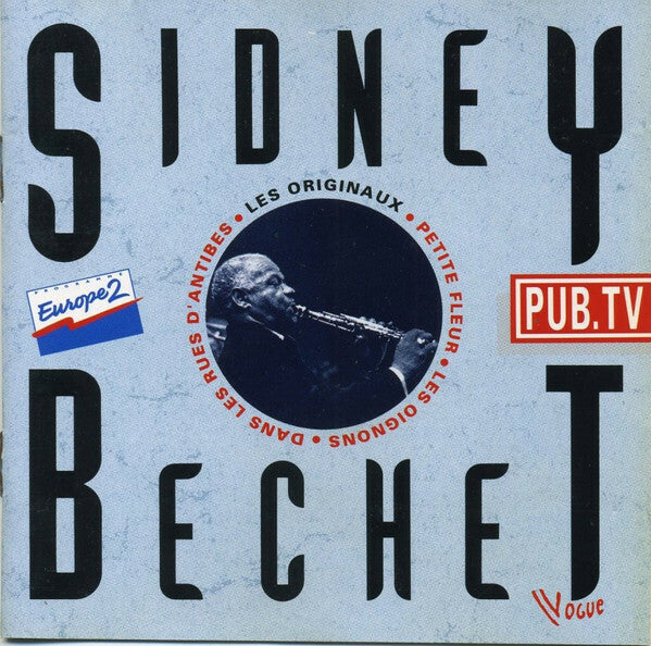 Livrenpoche : Sidney Bechet - Les Originaux - Sidney Bechet - CD