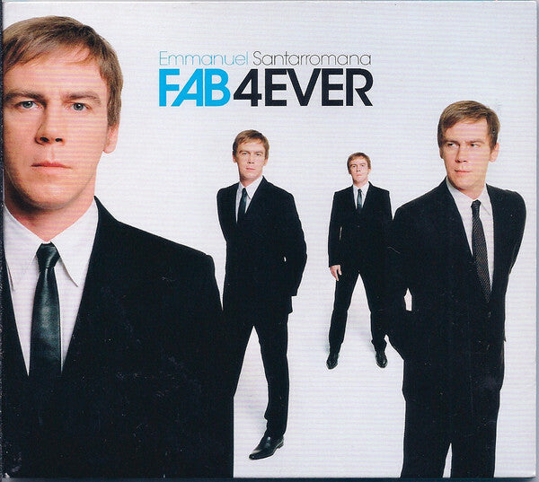Livrenpoche : Emmanuel Santarromana - Fab 4 Ever - Emmanuel Santarromana - CD