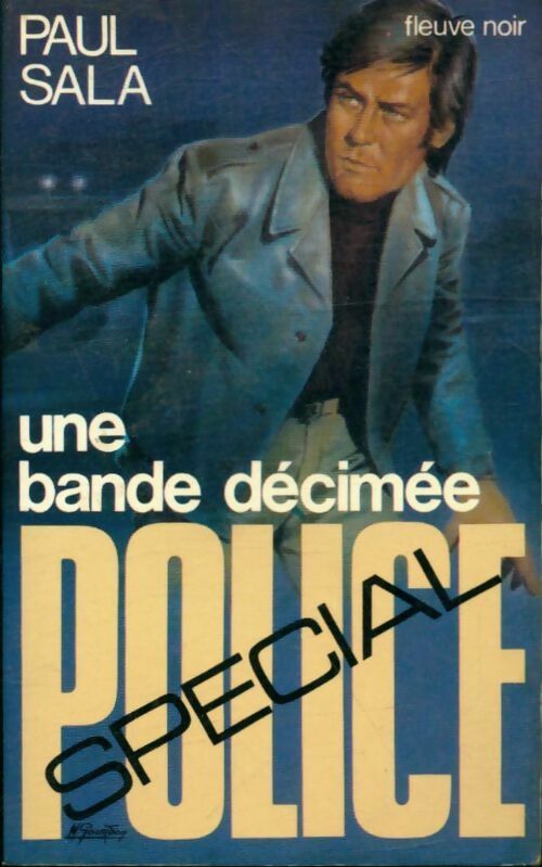 Livrenpoche : Une bande décimée - Paul Sala - Livre