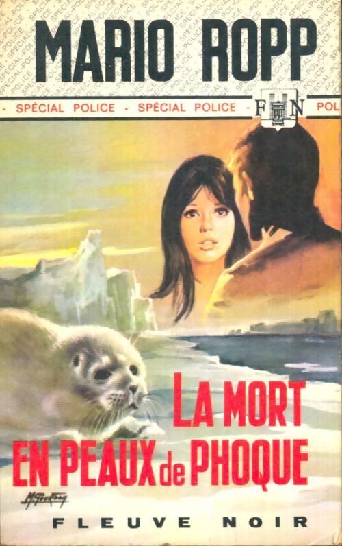 Livrenpoche : La mort en peaux de phoque - Mario Ropp - Livre