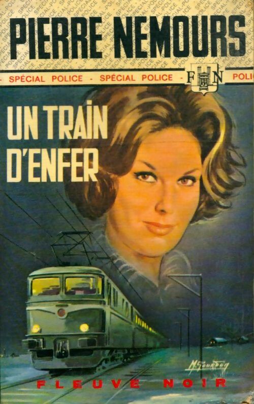 Un train d'enfer - Pierre Nemours - Livre