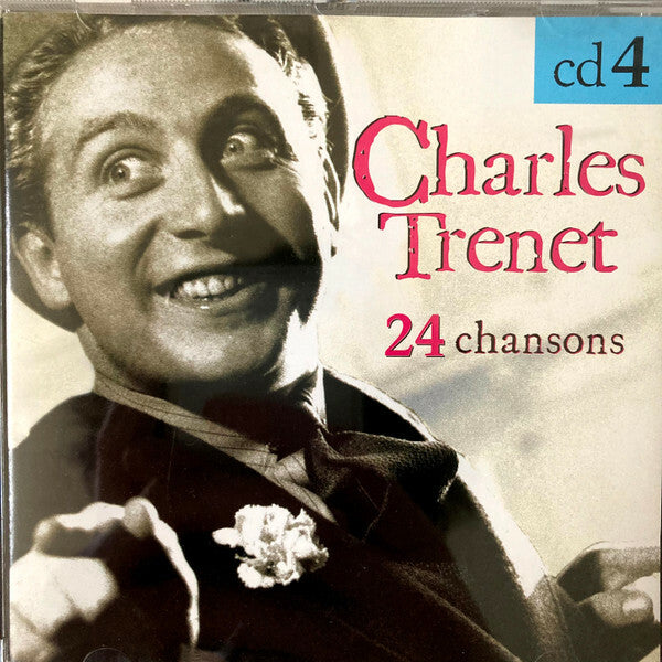 Livrenpoche : Charles Trenet - 24 Chansons - CD 4 - Charles Trénet - CD