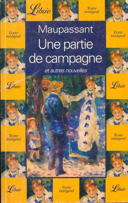 Livrenpoche : Une partie de campagne - Guy De Maupassant - Livre
