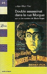 Livrenpoche : Double assassinat dans la rue Morgue / Le mystère de Marie Roget - Edgar Allan Poe - Livre