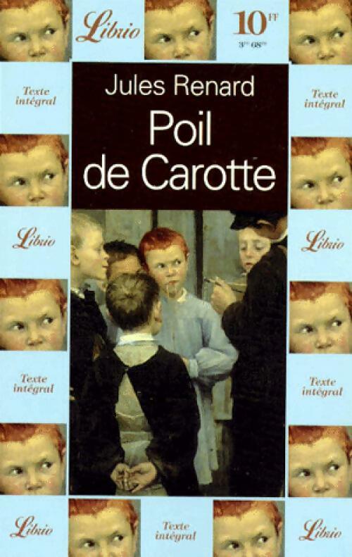 Poil de carotte - Jules Renard -  Librio - Livre