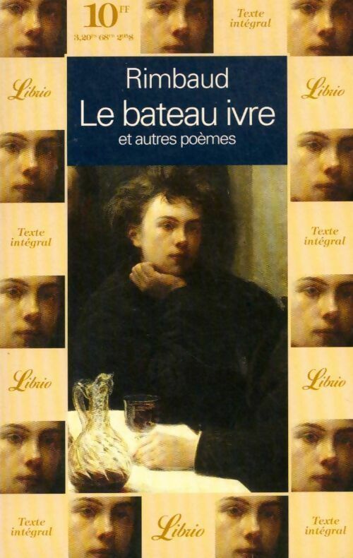 Livrenpoche : Le bateau ivre et autres poèmes - Arthur Rimbaud - Livre