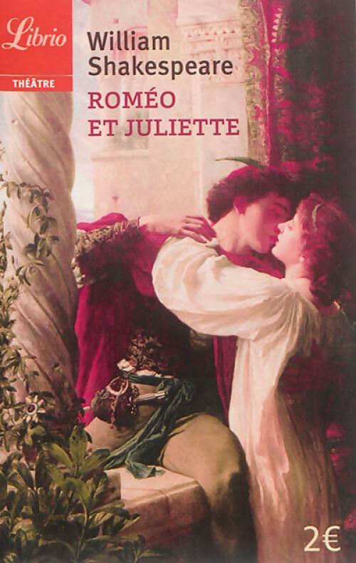 Livrenpoche : Roméo et Juliette - William Shakespeare - Livre
