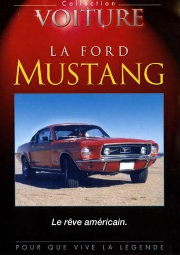 Livrenpoche : La Ford Mustang - XXX - DVD