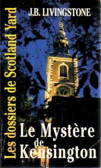 Livrenpoche : Le mystère de Kensington - J.B. Livingstone - Livre