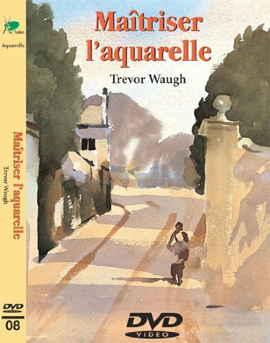 Livrenpoche : Maîtriser l'aquarelle - Cours de peinture - XXX - DVD