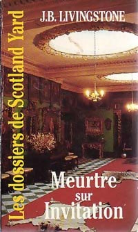 Livrenpoche : Meurtre sur invitation - J.B. Livingstone - Livre