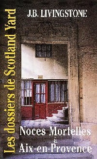 Livrenpoche : Noces mortelles à Aix-en-Provence - J.B. Livingstone - Livre