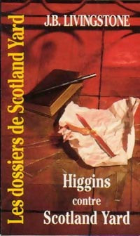 Livrenpoche : Higgins conte Scotland Yard - J.B. Livingstone - Livre
