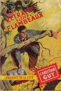 Livrenpoche : Retraite sans flambeaux - Christian Guy - Livre