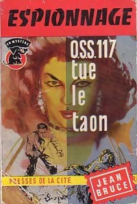 Livrenpoche : OSS 117 tue le taon - Jean Bruce - Livre