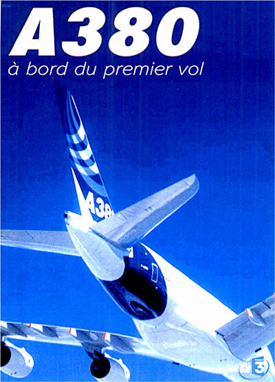 Livrenpoche : A380, à bord du premier vol - Mike Magidson - DVD