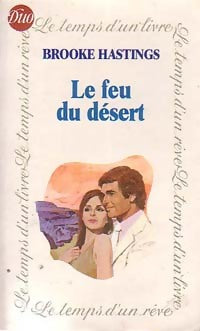 Livrenpoche : Le feu du désert - Brooke Hastings - Livre
