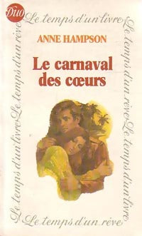 Livrenpoche : Le carnaval des coeurs - Anne Hampson - Livre