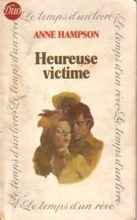 Livrenpoche : Heureuse victime - Anne Hampson - Livre