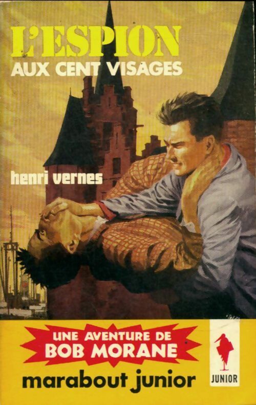 Livrenpoche : L'espion aux cent visages - Henri Vernes - Livre
