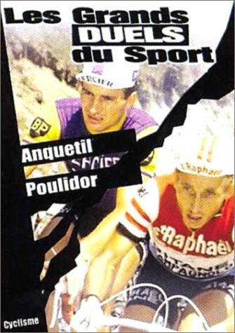 Livrenpoche : Les Grands Duels Du Sport - Cyclisme : Anquetil, Poulidor - Olivier Hennegrave - DVD