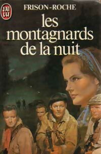 Livrenpoche : Les montagnards de la nuit - Roger Frison-Roche - Livre