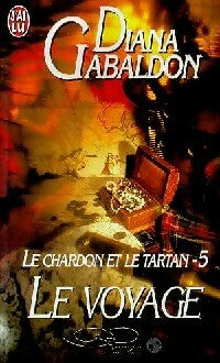 Livrenpoche : Le chardon et le tartan Tome V : Le voyage - Diana Gabaldon - Livre