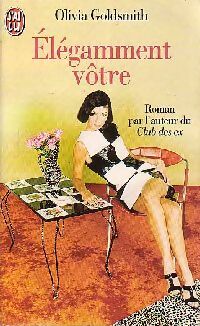 Livrenpoche : Elégamment vôtre - Olivia Goldsmith - Livre