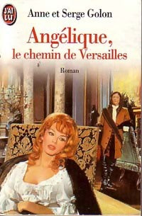 Livrenpoche : Angélique, le chemin de Versailles - Anne Golon - Livre
