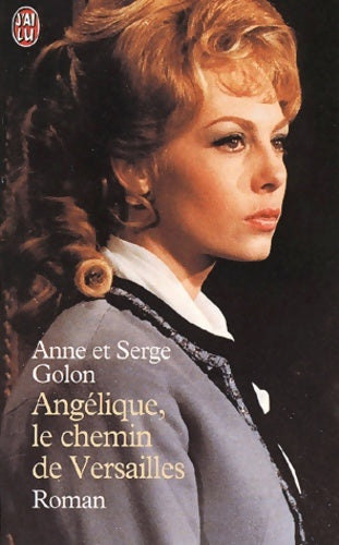 Livrenpoche : Angélique, le chemin de Versailles - Anne Golon - Livre