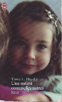 Livrenpoche : Une enfant comme les autres - Torey L. Hayden - Livre