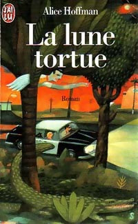 Livrenpoche : La lune tortue - Alice Hoffman - Livre