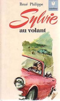 Livrenpoche : Sylvie au volant - René Philippe - Livre
