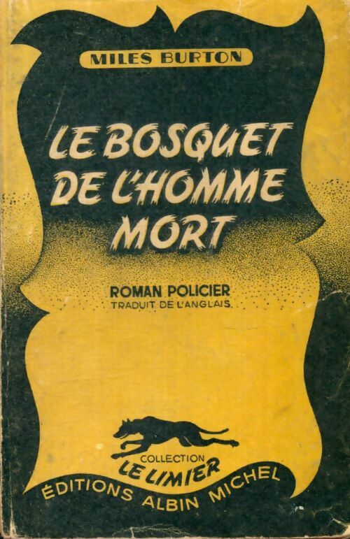 Livrenpoche : Le bosquet de l'homme mort - Miles Burton - Livre
