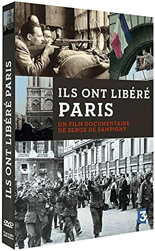 Livrenpoche : Ils ont libéré Paris - Serge de Sampigny - DVD