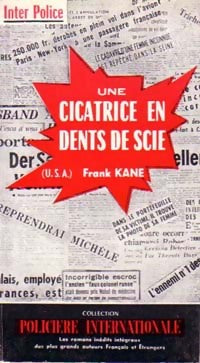 Une cicatrice en dents de scie - Frank Kane -  Inter-Police - Livre