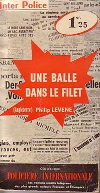 Livrenpoche : Une balle dans le filet - Philip Levene - Livre