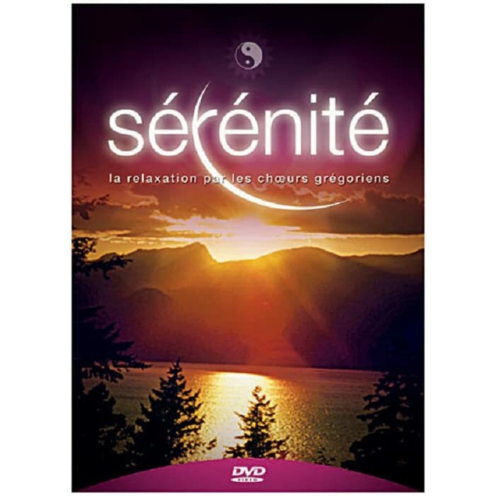 Livrenpoche : Sérénité : Relaxation par les choeurs grégoriens - XXX - DVD