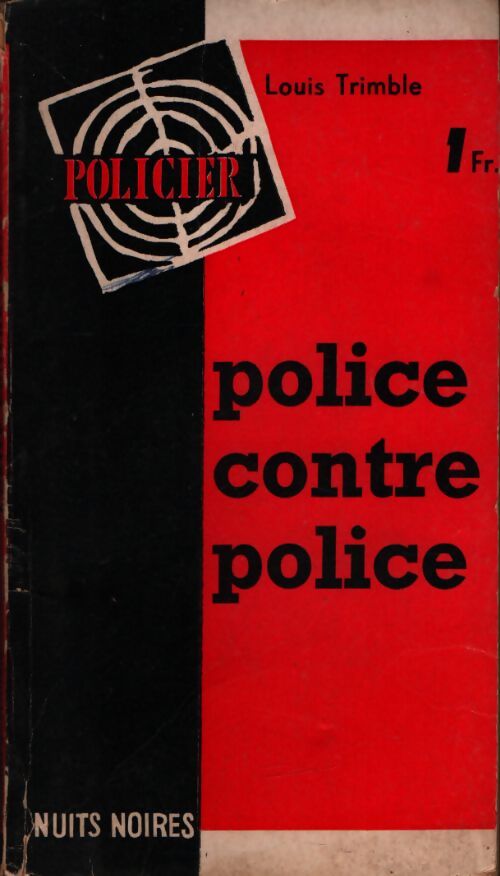 Police contre police - Louis Trimble - Livre