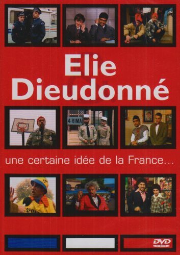 Livrenpoche : Elie et Dieudonné : Une certaine idée de la France - XXX - DVD