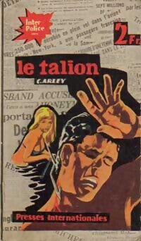 Le talion - Catherine Arley - Livre